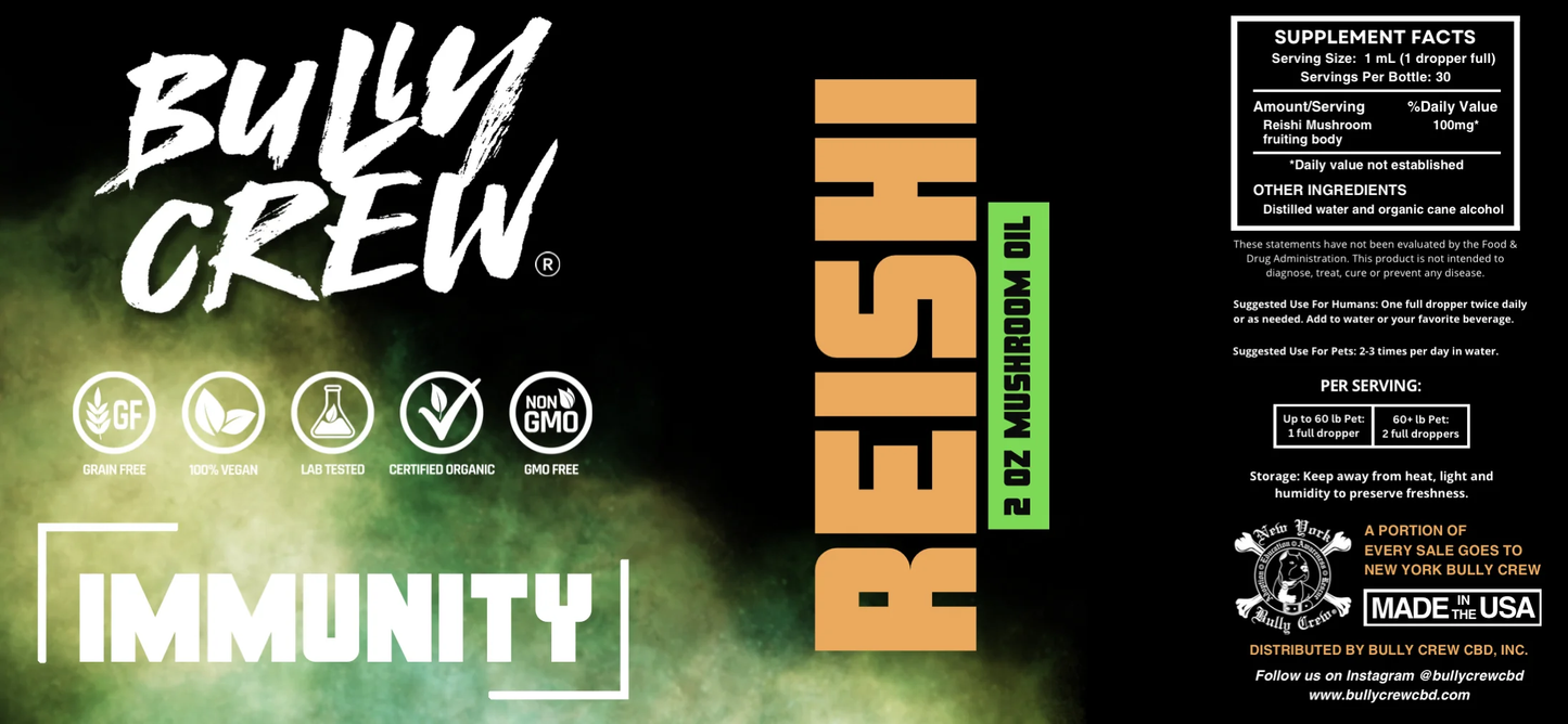 Bully Crew Reishi Mushrooms 2oz